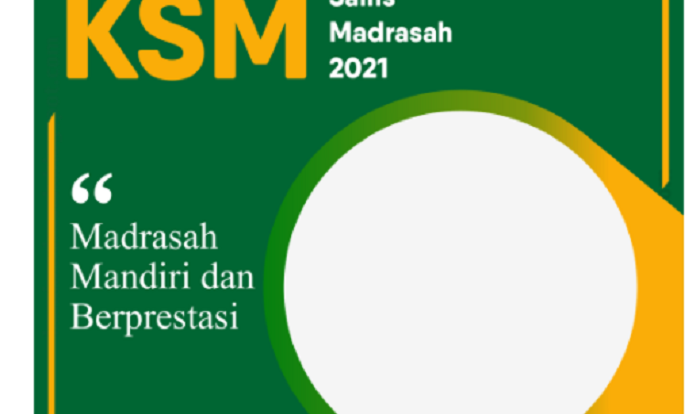 Link Twibbon KSM Kemenag 2021 Terbaru Semua Provinsi