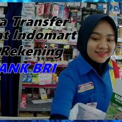 Cara Transfer Uang Lewat Indomart ke Rekening BRI