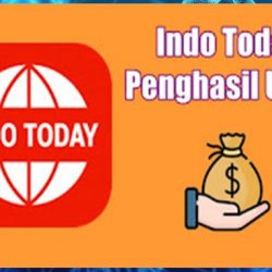 Indo Today Mod Apk Penghasil Uang, Terbukti Membayar?