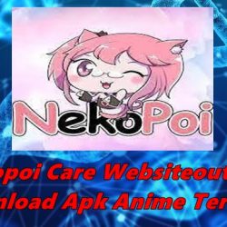 Nekopoi Care Websiteoutlook Download Apk Anime Terbaru