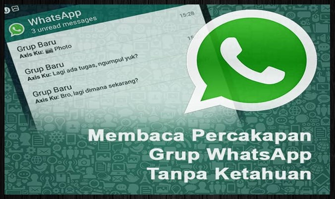 Cara Membaca Pesan Grup WhatsApp Tanpa Diketahui Pengirim