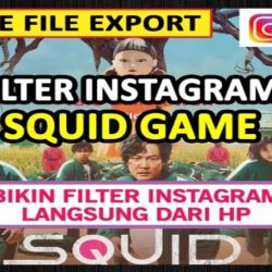 Filter IG Squid Game: Begini Cara Langsung Main