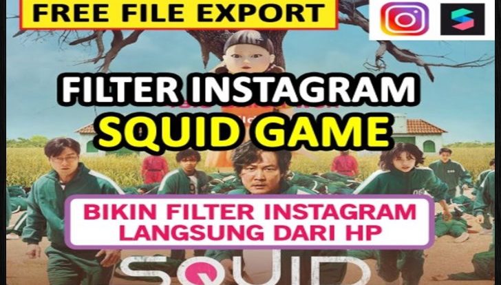 Filter IG Squid Game: Begini Cara Langsung Main