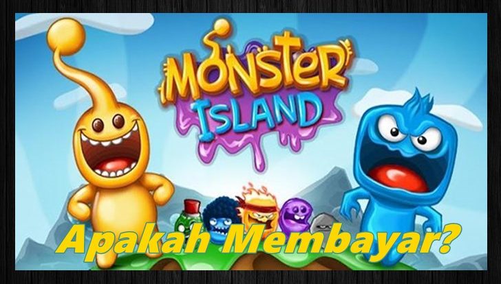 Game Monster Island Penghasil Uang, Apa Penipuan?