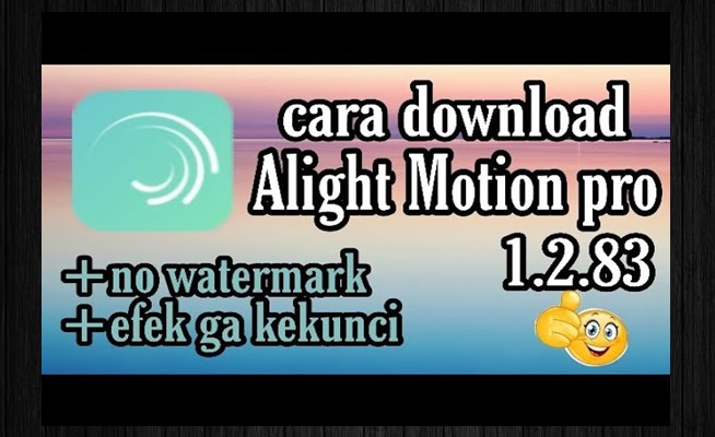 Link Download Aplikasi Alight Motion Pro Apk Mod Apk 1.2.38 Tanpa Watermark