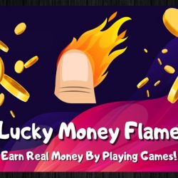 Lucky Money Flame Penghasil Uang Aman dan Terbukti Membayar