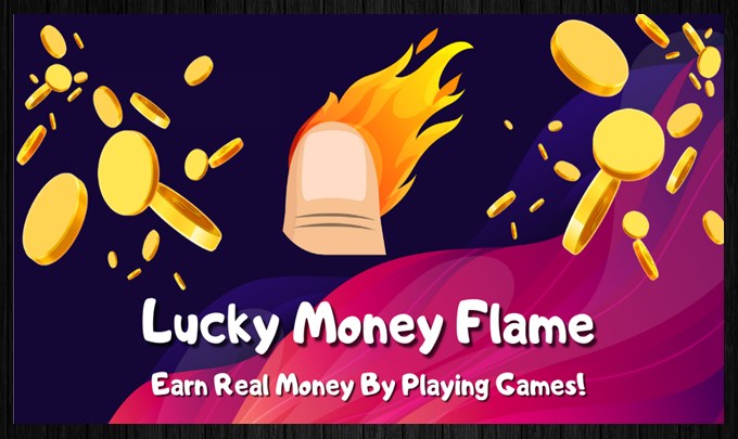Lucky Money Flame Penghasil Uang Aman dan Terbukti Membayar