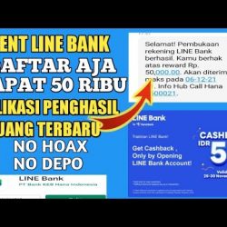 Aplikasi Line Bank Penghasil Uang, Apakah Aman dan Membayar?