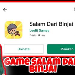 https://play.google.com/store/apps/details?id=com.LeolitGames.SalamDariBinjai&hl=in&gl=US