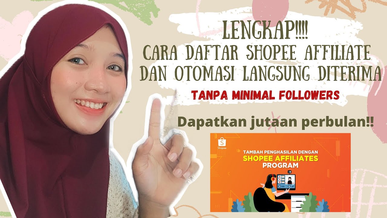 Cara Daftar Shopee Affiliate Tanpa Minimal Followers - BLOG RAPIKAN