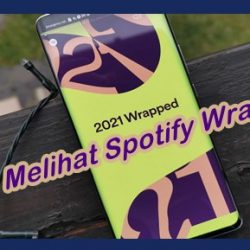 Cara Melihat Spotify Wrapped Audio Aura 2021 dan Share ke Media Sosial