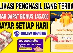 Halley Dragon Apk Penghasil Uang, Apa Aman dan Terbukti Membayar?