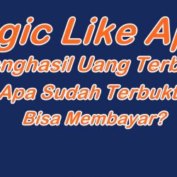 Magic Like Apk Penghasil Uang, Apa Benar Membayar?