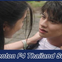 Nonton F4 Thailand Sub Indo, Berikut Link dan Caranya