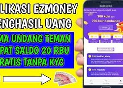 Aplikasi EZ Money Penghasil Uang, Apa Aman Atau Penipuan?