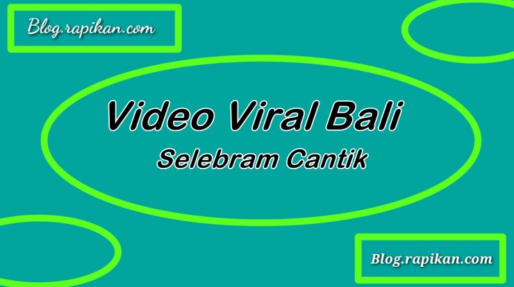 Video Viral Denpasar Bali Selebgram Cantik Bikin Heboh