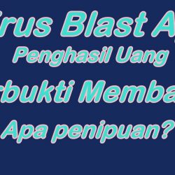 Virus Blast Apk Penghasil Uang, Apa Aman dan Membayar?