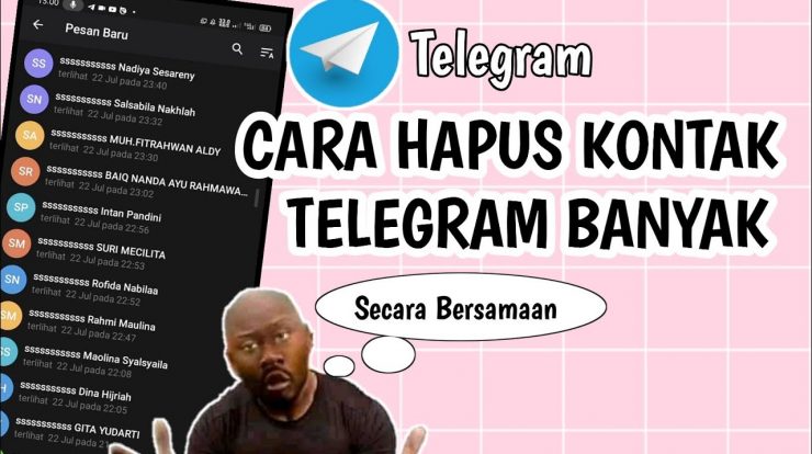 Cara Menghapus Kontak di Telegram Dengan Mudah Secara Bersamaan