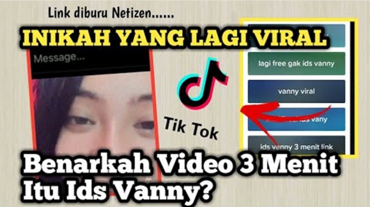 Ids Vanny Viral Tiktok Link Video 3 Menit 27 Detik Skandal Video Call
