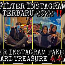 Filter IG Darari Treasure Terbaru 2022 Berikut Cara Mendapatkan