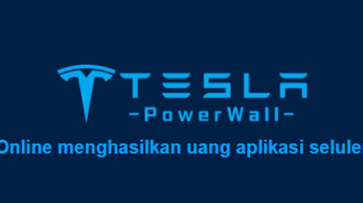 Tesla PowerWall Apk Penghasil Uang, Apakah Penipuan?