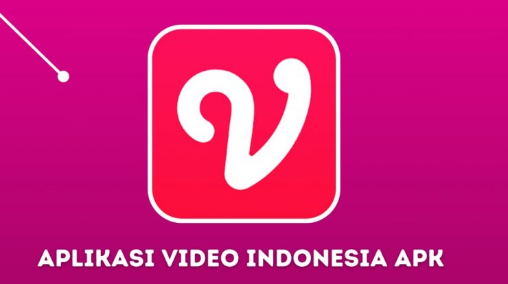 Aplikasi Video Indonesia Apk Viral Berikut Fitur dan Link Downloadnya