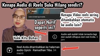 Kenapa Lagu di Reels Tiba Tiba Hilang Sendiri? Cek Sebab dan Atasi Dengan Mudah