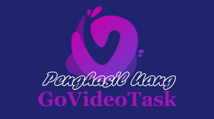 Aplikasi GoVideoTask Apk Penghasil Uang Apa Aman dan Membayar?