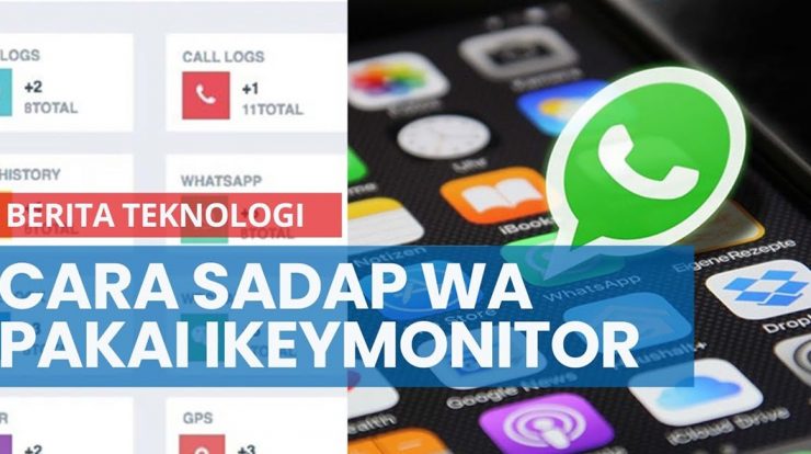 IkeyMonitor Sadap WhatsApp Terbaru Begini Cara Menggunakan