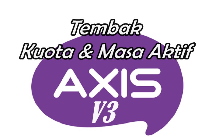 Tembak Axis V3 Gratis Kuota dan Masa Aktif Apa Work dan Aman? BLOG Tembak Axis V3 Gratis Kuota dan Masa Aktif Apa Work dan Aman? BLOG