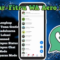 Whatsapp Aero (WA Aero) Apk v8.89: Ulasan dan Panduan Lengkap