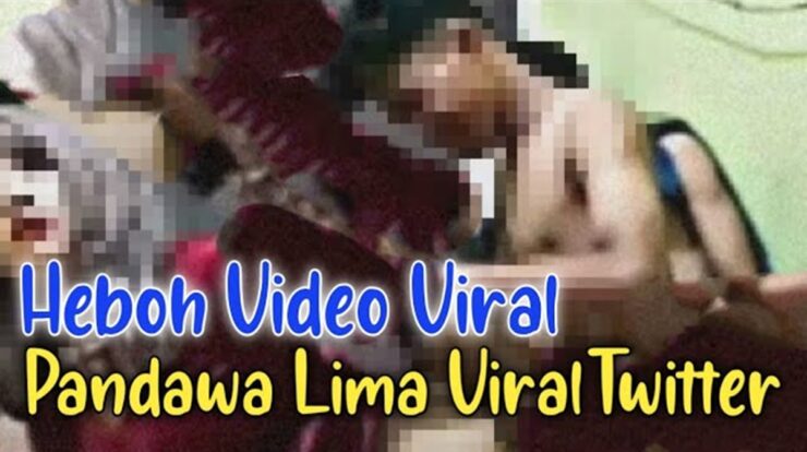 Link Video Viral Pandawa Lima di Twitter Ada Aksi 5 Pria dengan 1 Wanita