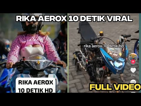Rika Aerox Biru Viral TikTok Sang Ahli Motor yang Sedang Populer