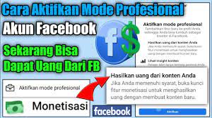 Cara Daftar Facebook Professional (FB Pro) Penghasil Uang 2024