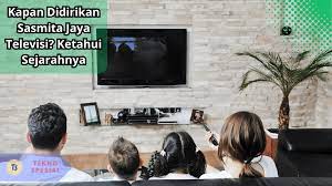 Kapan Didirikan Sasmita Jaya Televisi? Berikut Informasi Sejarahnya