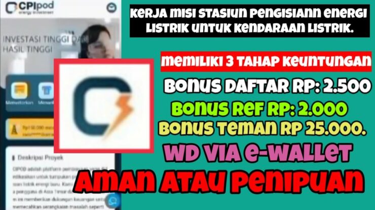 Aplikasi CPIPOD Penghasil Uang Apa Aman Membayar Atau Penipuan?