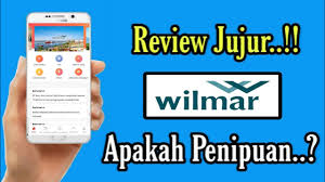 Aplikasi Wilmar Penghasil Uang Apa Aman Membayar Atau Penipuan?