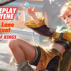 Mayene Hero Terbaik untuk Clash Lane di Honor of Kings Berikut Keterangan Lengkapnya