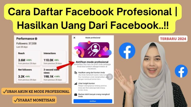 Panduan Lengkap Cara Daftar Facebook Profesional (FB Pro) 2024: Menghasilkan Uang dengan Konten