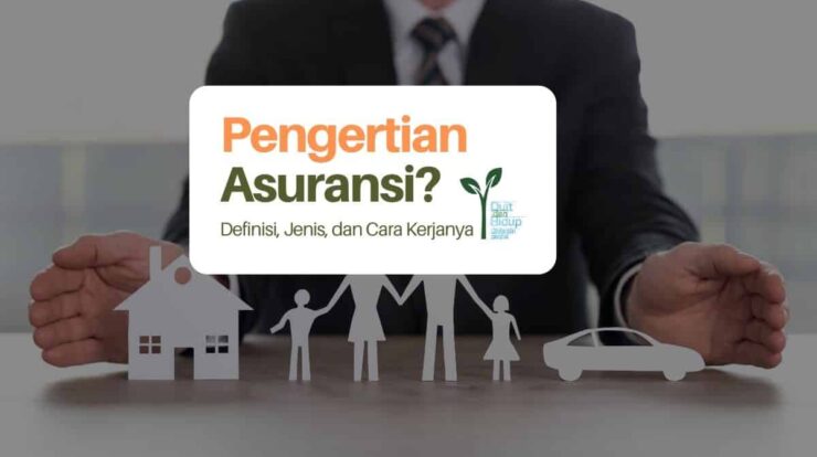 20 Istilah Penting dalam Asuransi yang Harus Anda Ketahui