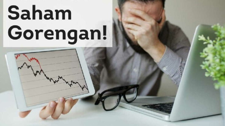 Apa Itu Saham Gorengan? Kenali Ciri-Ciri dan Risiko Investasinya