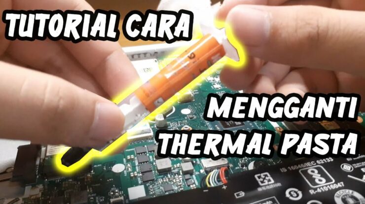 Biaya Penggantian Thermal Pasta pada Laptop dan Komputer Lengkap dengan Caranya