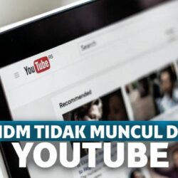 Kenapa IDM Tidak Bisa Download YouTube? Begini Cara Mengatasinya