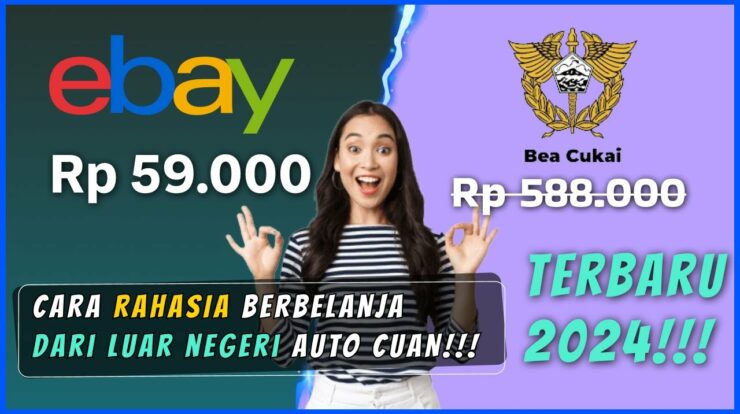 Panduan Lengkap Belanja di eBay 2024 Untuk Pemula