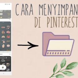 Panduan Lengkap Cara Mengunduh Video dan Pin Pinterest dengan Aman