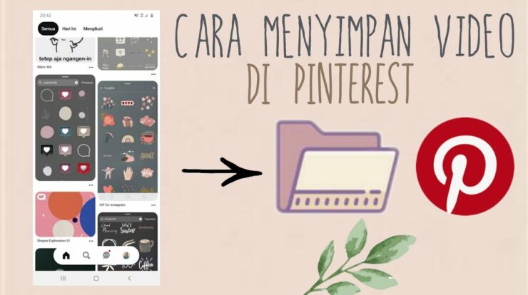 Panduan Lengkap Cara Mengunduh Video dan Pin Pinterest dengan Aman