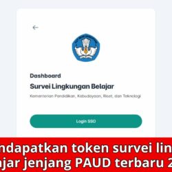 Panduan Lengkap Mendapatkan Token Sulingjar 2024 untuk PAUD, SD, SMP, dan SMA