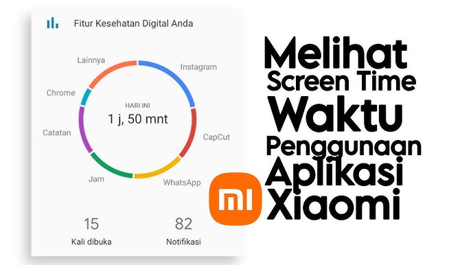 Cara Melihat dan Mengelola Screen Time di HP Xiaomi