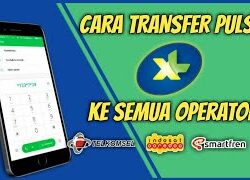 Panduan Lengkap Cara Transfer Pulsa XL ke Operator Lain