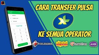 Panduan Lengkap Cara Transfer Pulsa XL ke Operator Lain